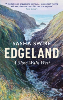 Image for Edgeland  : a slow walk west