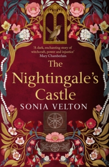 The Nightingale’s Castle: A thrillingly evocative and page-turning gothic historical novel for fans of Stacey Halls and Susan Stokes-Chapman