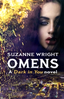 Omens: Enter an addictive world of sizzlingly hot paranormal romance . . .