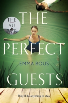 The Perfect Guests: an enthralling, page-turning thriller full of dark family secrets