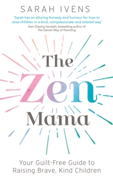 Image for The zen mama