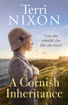 A Cornish Inheritance: a captivating, heartwarming Cornish saga