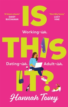 Is This It?: ‘Incredibly relatable and horribly funny’ Lucy Vine