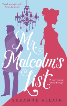 Mr Malcolm’s List: a bright and witty Regency romp, perfect for fans of Bridgerton