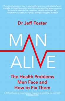 Image for Man alive  : the health problems men face and how to fix them