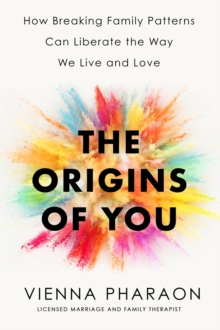 THE ORIGINS OF YOU