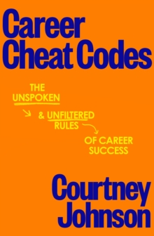 Career Cheat Codes - Johnson, Courtney