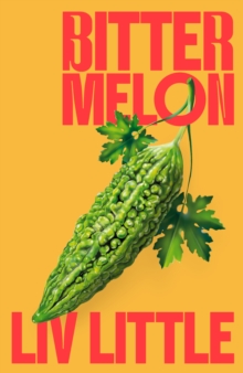 Image for Bitter Melon *Signed Pre-order*