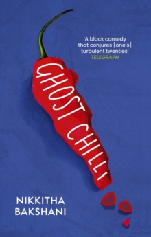 Ghost Chilli - Bakshani, Nikkitha