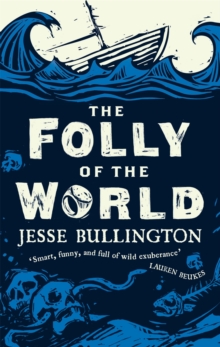 Folly of the World