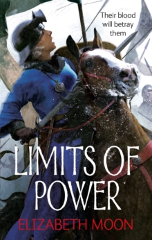 Limits of Power: Paladin’s Legacy: Book Four