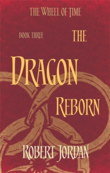 The Dragon Reborn by Robert Jordan