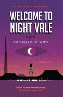 Image for Welcome to Night Vale  : a novel