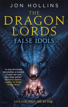 The Dragon Lords 2: False Idols