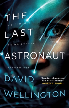 The Last Astronaut: Shortlisted for the Arthur C. Clarke Award