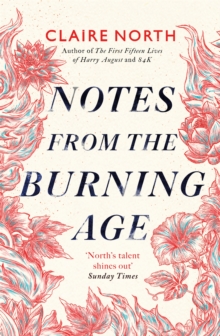 Image for Notes from the Burning Age