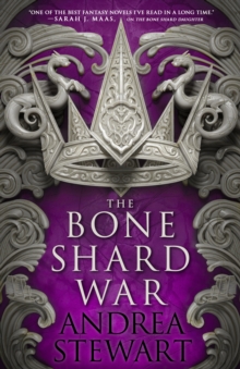 The Bone Shard War: The epic conclusion to the Sunday Times bestselling Drowning Empire series