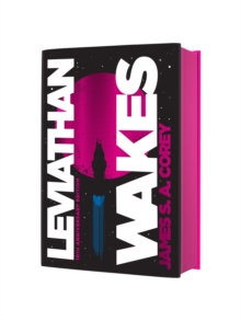 Leviathan Wakes: Book 1 of the Expanse (now a Prime Original series)
