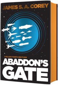 Abaddon’s Gate: Book 3 of the Expanse (now a Prime Original series)