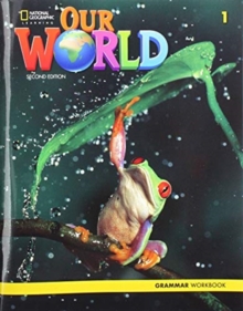 Image for Our World 1: Grammar Workbook (American English)