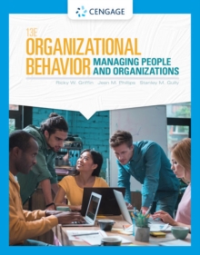 Organizational Behavior: Managing People and Organizations