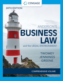 Anderson’s Business Law & The Legal Environment – Comprehensive Edition