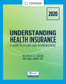 Image for Understanding health insurance  : a guide to billing and reimbursement