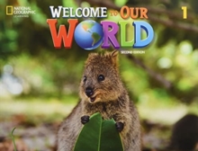 Image for Welcome to Our World 1: Student's Book