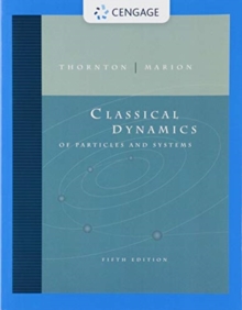 Classical Dynamics of Particles and Systems