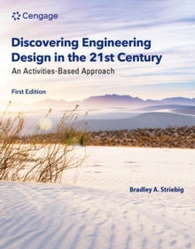 Image for Discovering Engineering Design in the 21st Century