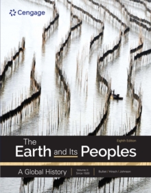 Image for The Earth and Its Peoples Volume II: A Global History