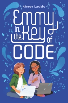 Image for Emmy in the Key of Code