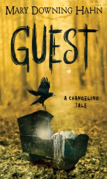 Image for Guest: a changeling tale