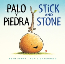 Image for Palo y piedra/Stick and Stone Board Book : Bilingual English-Spanish