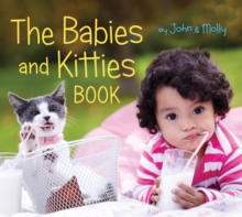 Image for The Babies and Kitties Book