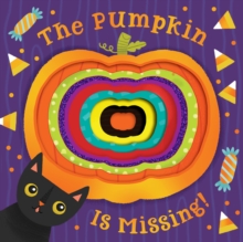 Pumpkin Is Missing! (Board Book with Die-Cut Reveals)