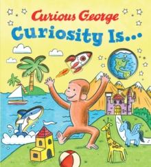 Image for Curiosity Is...