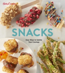 Image for Snacks  : easy ways to satisfy your cravings
