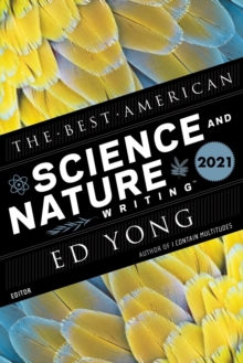 Image for The Best American Science And Nature Writing 2021