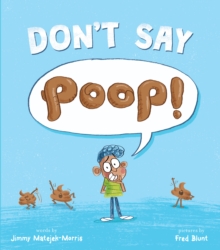 Don’t Say Poop!