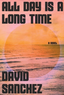 Image for All Day Is A Long Time
