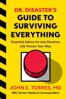 Dr. Disaster's Guide To Surviving Everything