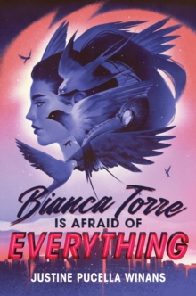 Image for Bianca Torre Is Afraid of Everything