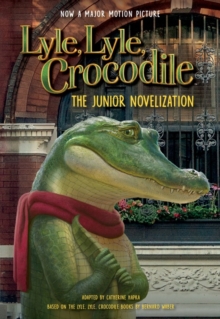 Image for Lyle, Lyle, crocodile  : the junior novelization