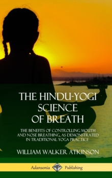 Image for The Hindu-Yogi Science of Breath