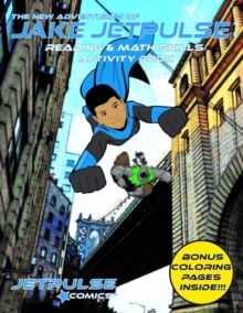 Image for The New Adventures of Jake Jetpulse Reading & Math Skills Activity Book