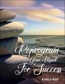 Image for Reprogram Your Mind for Success
