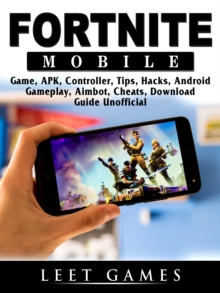 Image for Fortnite Mobile Game, APK, Controller, Tips, Hacks, Android, Gameplay, Aimbot, Cheats, Download Guide Unofficial
