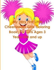 Image for My Very First Little Cheerleader Girls Coloring Book