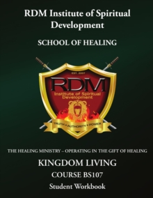 Image for Kingdom Living Course : BS107 Student Workbook